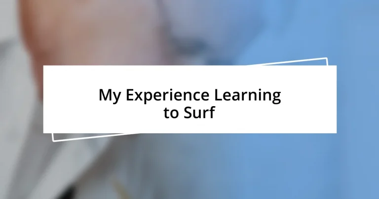 My Experience Learning to Surf