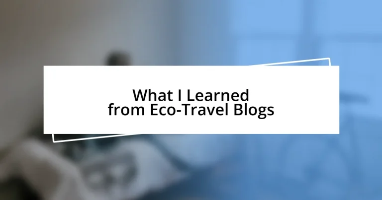 What I Learned from Eco-Travel Blogs